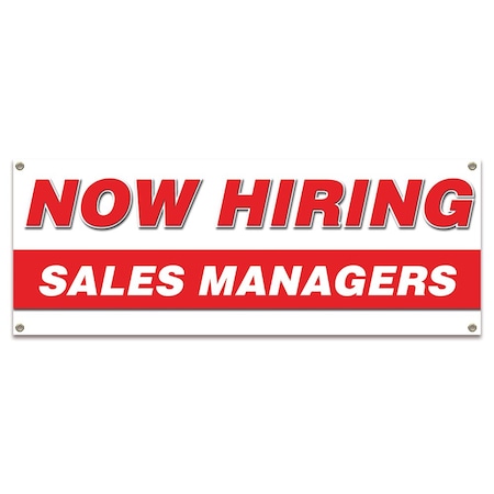 Signmission Now Hiring Sales Managers Banner Apply Inside Accepting Application Single Sided B-30300